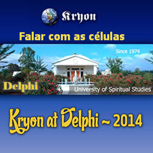 kryon at delphi 2014 kryon at delphi 2014