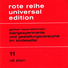 Gertrud Meyer-Denkmann - Geräusch und Ton