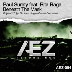 Paul Surety feat. Rita Raga  - Beneath The Mask (Tolga Uzulmez Remix)