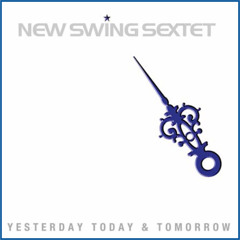 Maybe Then - New Swing Sextet