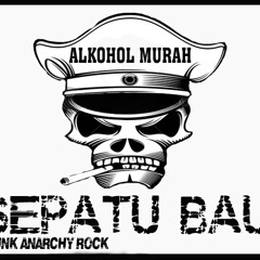 SEPATU BAU - ALKOHOL MURAH