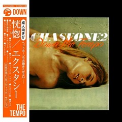 Down The Tempo Mix