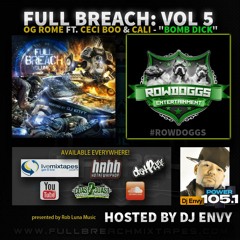 17 - OG Rome Ft. Ceci Boo & Cali - Bomb Dick (Prod. By DJ Chadallac)