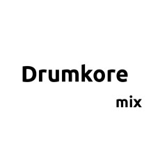 Drumkore Mix 1