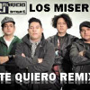 te-quiero-remix-los-miseria-cumbia-band-by-mauricio-dj-cs-dj-mauricio