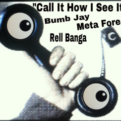 Call it How I See it