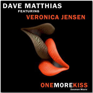 Dave Matthias feat. Veronica Jensen - One More Kiss (Mike Rizzo Funk Generation & H3DRush Radio Edit)