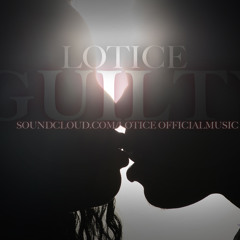 Lotice - Guilty