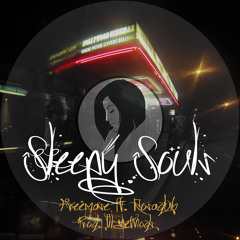 Sleepy Souls Feat. RosaDub (Prod. Ill Methods)