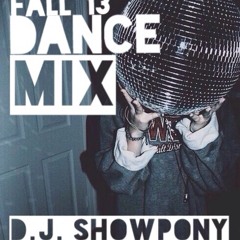 FALL'13 DANCE MIX