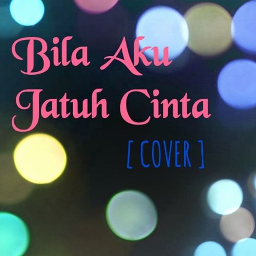 Nidji - Bila Aku Jatuh Cinta [cover by Papa Bear]