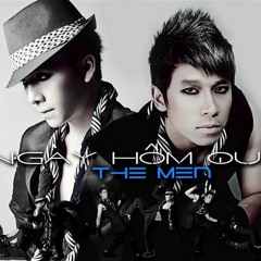 Ngày Hôm Qua (Version 2) - The Men