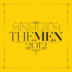 Nhớ Để Quên - The Men