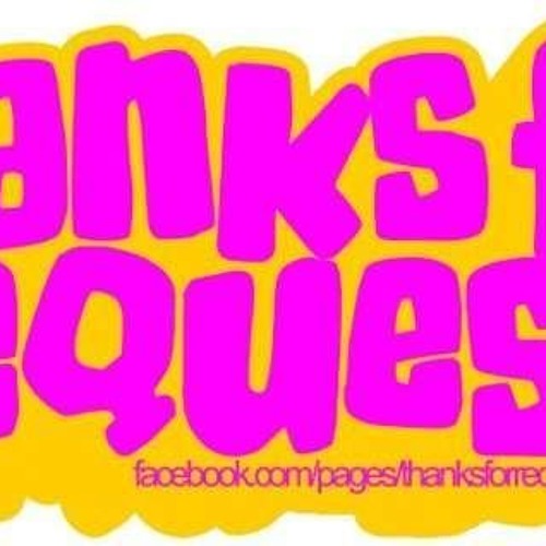 Thanks For Request - Reverse (PREVIEW)