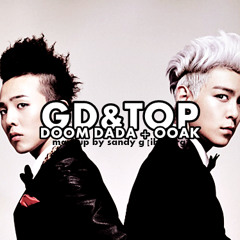 GD&TOP - Doom Dada & One of a Kind