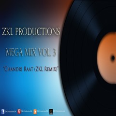 Garry Sandhu - Chandri Raat (ZKL Remix)
