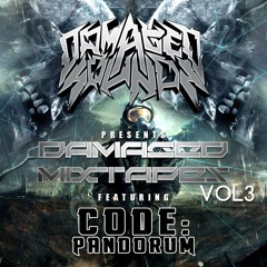DS Presents: Damaged Mixtapes Vol.3 Feat. Code: Pandorum [FREE DL]