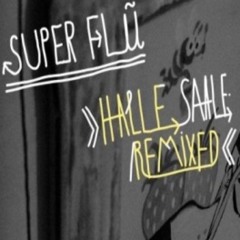 Super Flu - Jo Gurt - Ron Flatter Rmx
