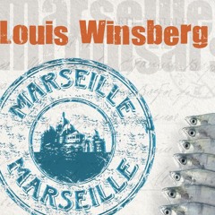 Louis Winsberg - Sample Album Marseille Marseille 2011