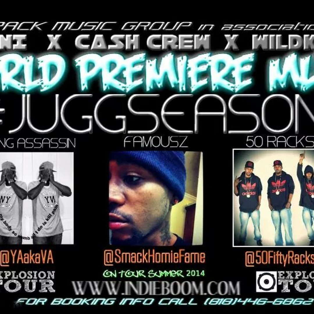 50 Racks Rapper Craig Stream #JUGGSEASON - FAMOUSZ x 50 RACKS x YOUNG ASSASSIN #CASHCREW by ...