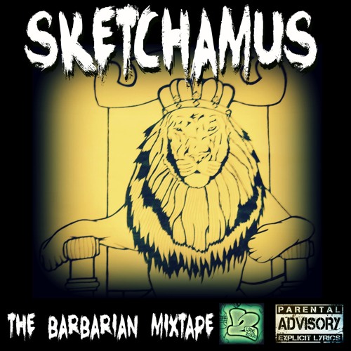 Sketchamus - The 'Bar'barian Mixtape - 2014