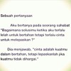 Bisakah Kaubayangkan Rasanya Jadi Aku? (by Dwitasari) -O