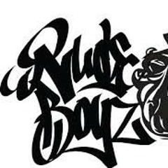 RudeBoyz Do Wat I Gotta Do