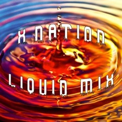 X Nation - Liquid Mix