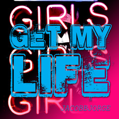 JACOB BJORGE - GET MY LIFE - **FREE DOWNLOAD**