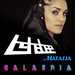 tshabee feat. Natasja - Calabria (CUT) / (FREE DL in Desc)