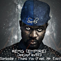 Dj Flex ~ Thank You (Feat. Sarkodie)