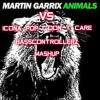 i dont care i love it icona pop VS animals martin garixx (BassControllerz mashup)
