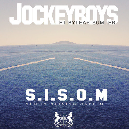 Jockeyboys - S.I.S.O.M ft. Bylear Sumter (OUT NOW)[FULL VERSION ON YOUTUBE]