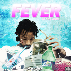 Fever (Prod. by 2DZ)