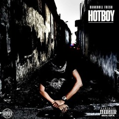 Bankroll Fresh - Hot Boy (Prod. By Cassius Jay)  [NO DJ/CDQ]