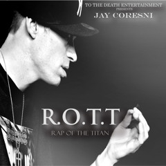 (4) R.O.T.T _By Jay Corensi_Featuring _Guerilla+D.ownP.at+Res The Sovereign