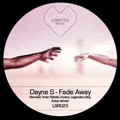Dayne S - Fade Away (Kovary Remix) | out on 21. July