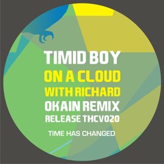 Timid Boy - Ha Ha Ha (Time Has Changed)