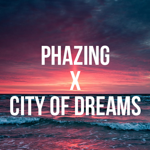 Phazing Dreams (Dirty South x Alesso x Rudy)