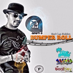 Bumpa Roll (Red Cup Riddim) 2014 [AVAILABLE ON iTunes]