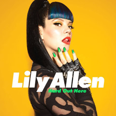 Lily Allen - Hard Out Here (Instrumental)