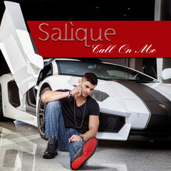 SALIQUE-CALL ON ME FULL VERSION