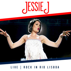 Jessie J - Sweet Talker | Live @ Rock In Rio Lisboa