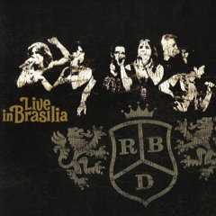 RBD - Live in Brasília