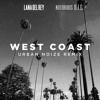 lana-del-rey-feat-notorious-big-west-coast-urban-noize-remix-urbannoizeremixes