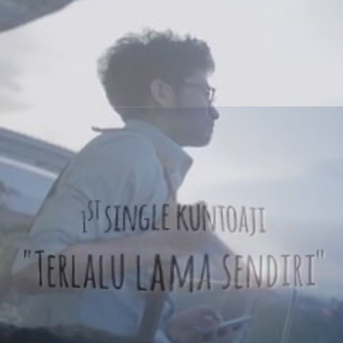 Terlalu lama sendiri mp3 download