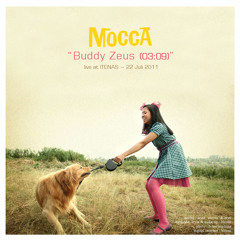 Mocca - Buddy Zeus (Live)
