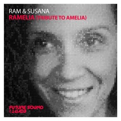 RAM feat. Susana - RAMelia (Tribute to Amelia) (Driftmoon Remix) [Armada]