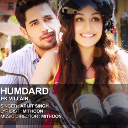 Stream Hamdard Song Ek Villain Arijit Singh Mithoon by sachuhopes | Listen  online for free on SoundCloud