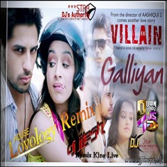 Ek Villian -Galliyan- (House Lovology Remix)by DJ Jitesh rkl